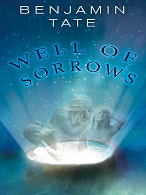 cover image of Well of Sorrows